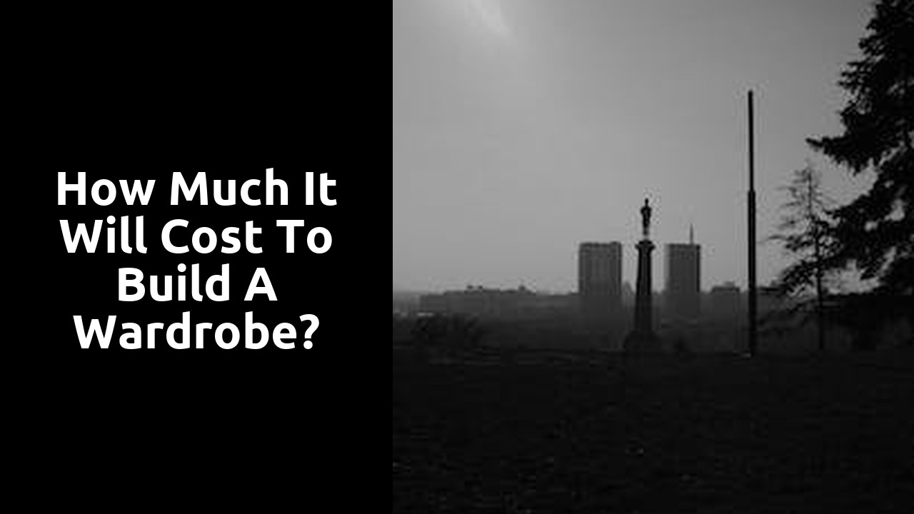 How much it will cost to build a wardrobe?