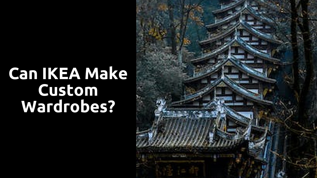 Can IKEA make custom wardrobes?